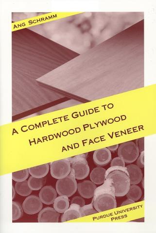A Complete Guide to Hardwood Plywood and Face Veneer by Ang Schramm